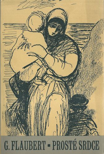 PROSTÉ SRDCE – Gustave Flaubert