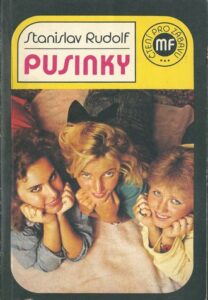PUSINKY – Stanislav Rudolf