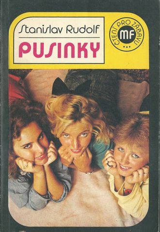pusin PUSINKY – Stanislav Rudolf