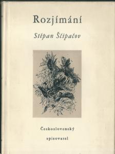 ROZJÍMÁNÍ – Štěpan Ščipačov