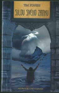 SILOU SVÉHO ZRAKU – Tim Powers