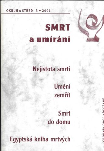 SMRT A UMÍRÁNÍ – Kolektiv autorů