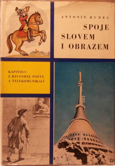 SPOJE SLOVEM I OBRAZEM – Antonín Hudec