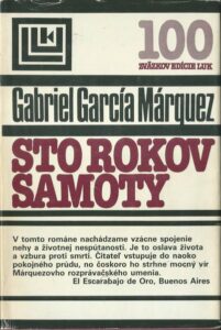 STO ROKOV SAMOTY – Gabriel García Márquez