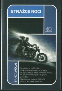 STRÁŽCE NOCI – Sanča Fülle