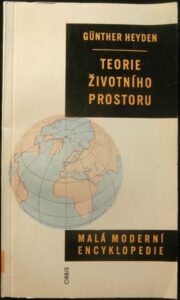 TEORIE ŽIVOTNÍHO PROSTORU – Günther Heyden