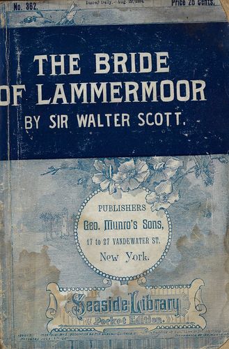 thbridof THE BRIDE OF LAMMERMOOR – Sir Walter Scott