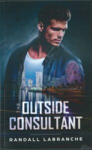 THE OUTSIDE CONSULTANT – Randall Labranche