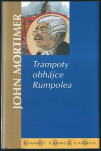 TRAMPOTY OBHÁJCE RUMPOLEA – John Mortimer