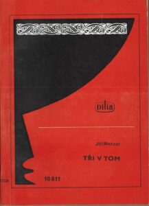 TŘI V TOM – Jiří Menzel