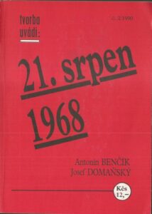 TVORBA UVÁDÍ: 21. SRPEN 1968