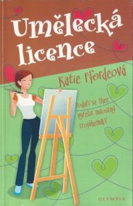 UMĚLECKÁ LICENCE – Katie Ffordeová
