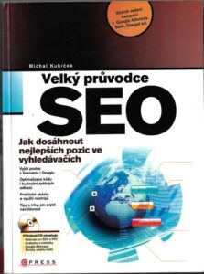 VELKÝ PRŮVODCE SEO – Michal Kubíček
