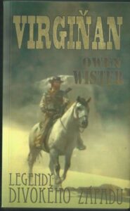 VIRGIŇAN – Owen Wister