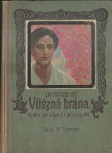 VÍTĚZNÁ BRÁNA – J. R. Hradecký