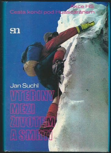VTEŘINY MEZI ŽIVOTEM A SMRTÍ – Jan Suchl