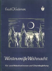 WINTERWEISSE WEIHNACHT – Erich Krämer