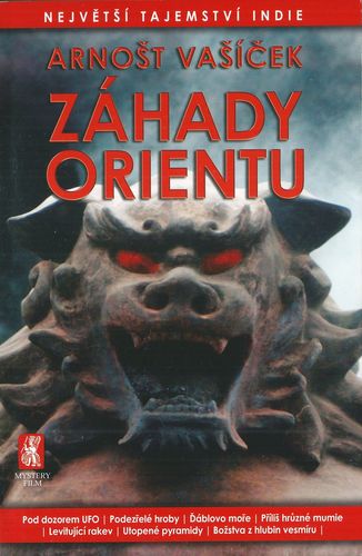 ZÁHADY ORIENTU – Arnošt Vašíček