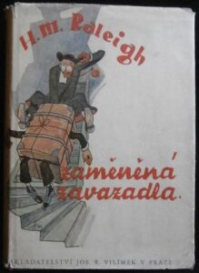 ZAMĚNĚNÁ ZAVAZADLA – H. M. Raleigh