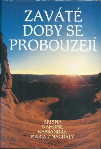 ZAVÁTÉ DOBY SE PROBOUZEJÍ – Kolektiv autorů