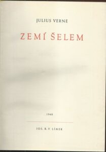 ZEMÍ ŠELEM – Julius Verne