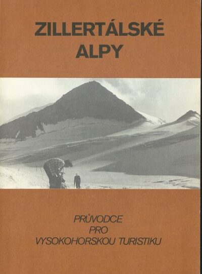 ZILLERTÁLSKÉ ALPY /RAKOUSKO – ITÁLIE/