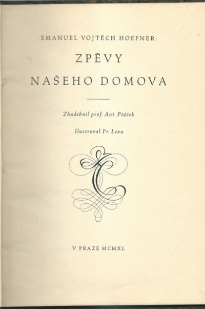 ZPĚVY NAŠEHO DOMOVA – Emanuel Vojtěch Hoefner