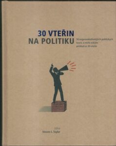 30 VTEŘIN NA POLITIKU