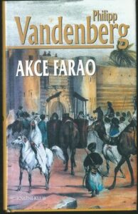 AKCE FARAO – Philipp Vandenberg