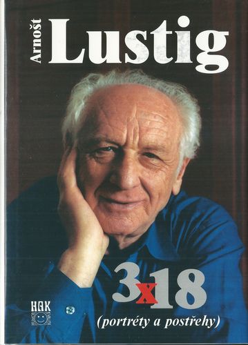 alust3x18 ARNOŠT LUSTIG – 3 x 18 – Výborný Stav