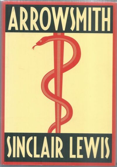 ARROWSMITH – Sinclair Lewis