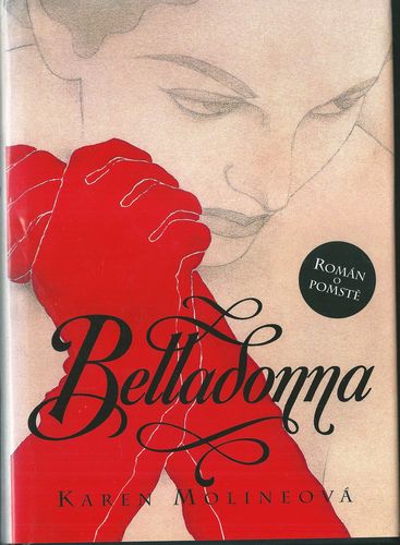 BELLADONNA – Karen Molineová
