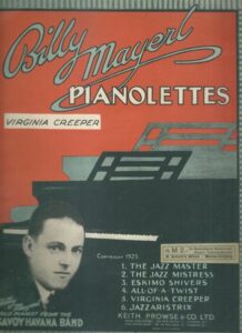 BILLY MAYERL PIANOLETTES – VIRGINIA CREEPER – Billy Mayerl