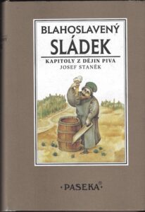 BLAHOSLAVENÝ SLÁDEK – František Skála