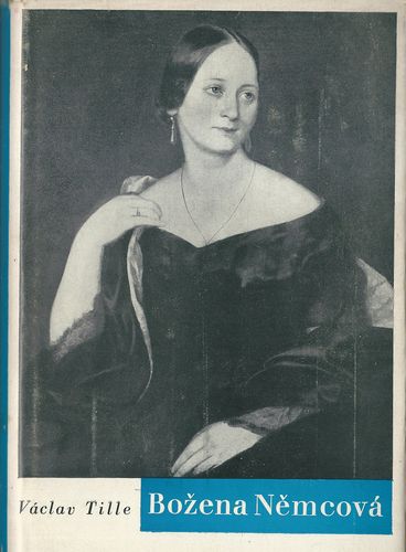 boznemvthil BOŽENA NĚMCOVÁ – Václav Tille