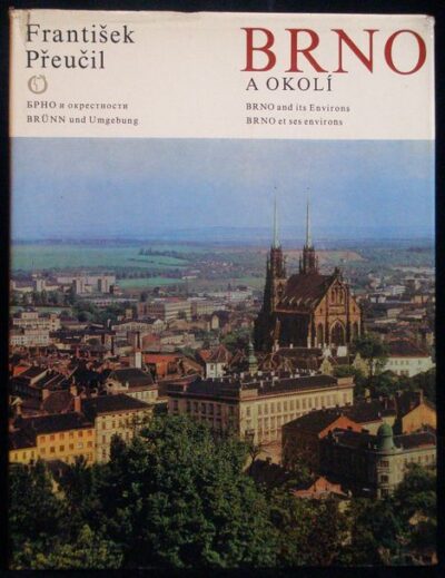 BRNO A OKOLÍ – František Přeučil