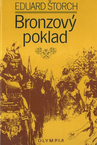 BRONZOVÝ POKLAD – Eduard Štorch