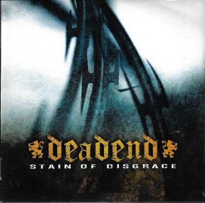 CD DEAD END FINLAND – STAIN OF DISGRACE