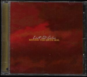 EARTH AND SPHERE – BEYOND THE SIXTH SEAL (CD)