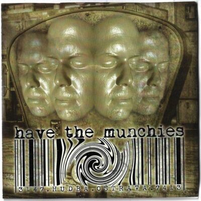 CD HAVE THE MUNCHIES – PROMO 2010