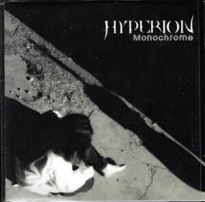 HYPERION – MONOCHROME (CD)