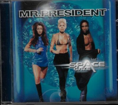 CD MR. PRESIDENT – SPACE GATE