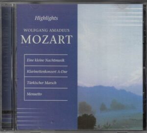 W. A. MOZART: HIGHLIGHTS (CD)