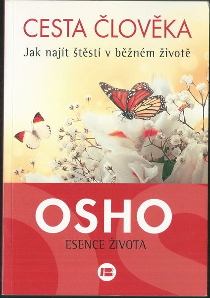CESTA ČLOVĚKA – Osho
