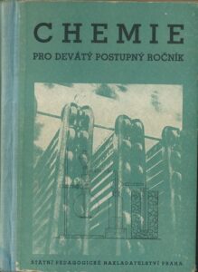 CHEMIE PRO DEVÁTÝ POSTUPNÝ ROČNÍK – Kolektiv autorů