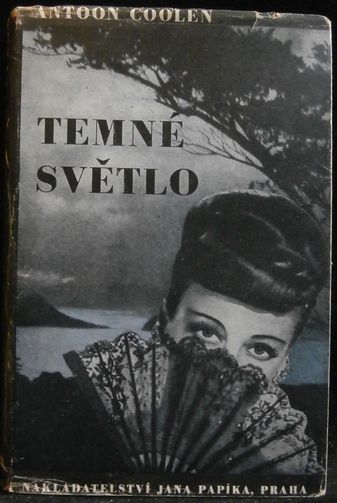 temnsv COOLEN – TEMNÉ SVĚTLO – Antoon Coolen