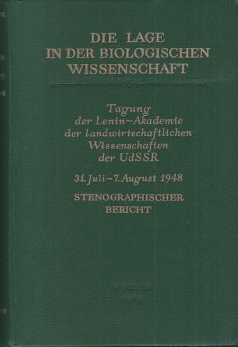 DIE LAGE IN DER BIOLOGISCHEN WISSENSCHAFT