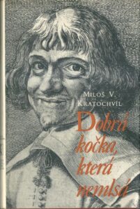 DOBRÁ KOČKA, KTERÉ NEMLSÁ