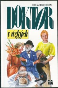 DOKTOR V ÚZKÝCH – Richard Gordon