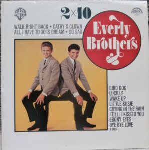 EVERLY BROTHERS – 2 X 10 (LP)